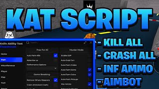 BEST OP KAT Script Pastebin  ROBLOX Kill All Crash amp More Works On Mobile amp PC [upl. by Hertz568]