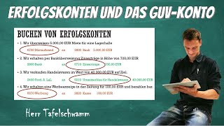 Buchen mit Erfolgskonten und dem GuV Konto  Einfach erklärt mit TKonten und Buchungssätze [upl. by Ilsel]