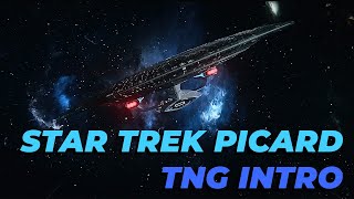 Star Trek Picard Intro ★ TNG Style ★  The Next Generation Theme  ★ 4K Enterprise D ★ [upl. by Tabbie]