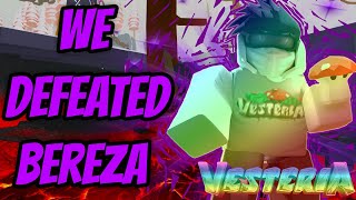 My Team Dominated Bereza In Tribute Wars  ROBLOX Vesteria [upl. by Acnalb]