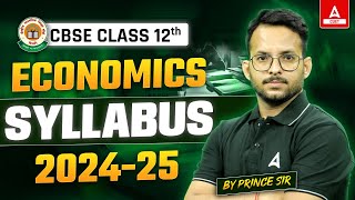 CBSE Class 12 Economics Syllabus 202425 📚 [upl. by Burtis]