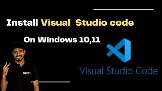 How to Install Visual Studio Code on Windows 10 amp 11 [upl. by Martynne]