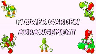 FLOWER GARDEN ARRANGEMENT  YOSHIS ISLAND [upl. by Harutak616]