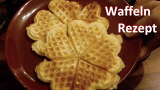 Waffeln selber machen Waffeln Rezept Waffeln Grundrezept Waffeln backen Waffeln einfach [upl. by Naivat]