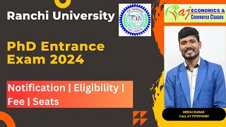 Ranchi University PhD entrance exam 2024  notification  Eligibility [upl. by Ravens]