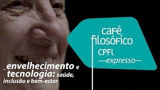 Café Expresso envelhecimento e tecnologia [upl. by Rochette]