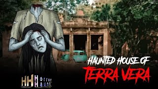 Haunted House  Tera Vera  Horror Story  Khooni Monday  Horror Haunt [upl. by Ykcin]