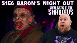 What We Do In The Shadows 1x6 REACTION  The Baron parties WAY too hard [upl. by Nayrbo610]