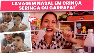 Como fazer LAVAGEM NASAL em CRIANÇA usando SERINGA E GARRAFA DE LAVAGEM NASAL [upl. by Dorweiler]