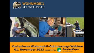 Wohnmobil Optimierungs Webinar mit Ulrich Dolde  Aufzeichnung vom 301023 [upl. by Busby115]