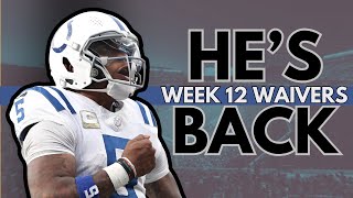 SMASH Your Fantasy League With These Week 12 Waiver Wire Claims [upl. by Haeli]