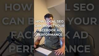 How Local SEO Can Boost Your Facebook Ad Performance [upl. by Durward324]