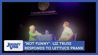 quotNot funnyquot Liz Truss responds to lettuce prank  Jeremy Vine [upl. by Leopoldine346]