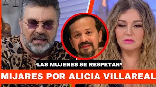 MIJARES SE PRONUNCIA contra ESPOSO DE ALICIA VILLAREAL tras ANUNCIO DE DIVORCIO e INFIDELIDAD [upl. by Sparrow]