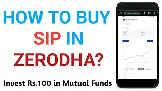 How to Buy SIP in Zerodha App  How to Start Mutual Funds SIP in Zerodha App  MF SIP kaise kare [upl. by Benedicto808]