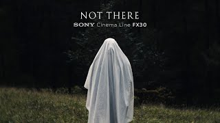 Not There  Short Film  Sony FX30 amp Sigma 1835mm f18 amp Atomos Ninja V  ProRes RAW  4K Cinematic [upl. by Enaujed677]