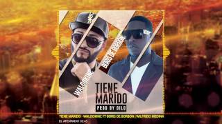 Boris de Borbon Ft Waldokinc el Troyano  Tiene Marido [upl. by Susi]