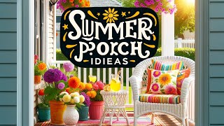 Summer Porch Decor Ideas [upl. by Raleigh912]