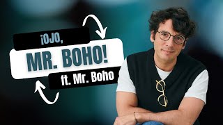 Episodio 14 ¡Ojo Mr Boho ft Mr Boho [upl. by Durand983]