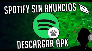 TENER SPOTIFY SIN ANUNCIOS [upl. by Elsa]