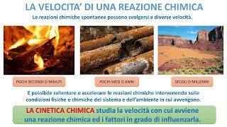 LA VELOCITA DI UNA REAZIONE CHIMICA [upl. by Florentia]