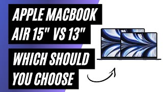 Apple MacBook Air 15quot vs 13quot – Which One Should You Choose [upl. by Pedersen]