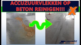 Accuzuurvlekken op beton reinigen [upl. by Tracy]