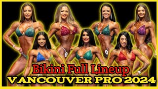 2024 Vancouver Pro Bikini Complete Lineup Result of 7 Contestants [upl. by Narhem]