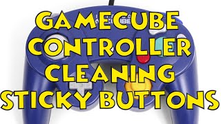 Gamecube Controller Cleaning  Sticky Buttons Fix [upl. by Dalt]