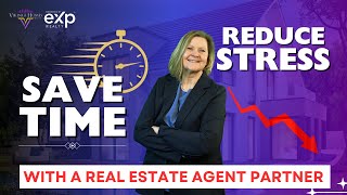 How To Save Time and Reduce Stress with a Real Estate Agent Partner [upl. by Phare]