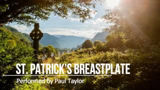 St Patricks Breastplate [upl. by Forbes871]