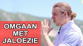 Jaloers in je relatie Top 3 tips voor het omgaan met jaloezie [upl. by Ahsirkal138]