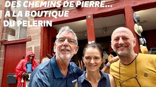 Des chemins de Compostelle de Pierre …à sa boutique du pèlerin de St Jean Pied de Port [upl. by Tongue]