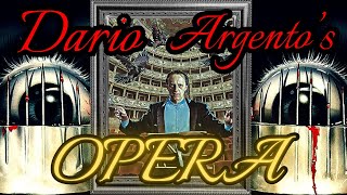 Dario Argentos OPERA [upl. by Notxarb]