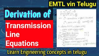 Derivation of Transmission Line Equations in Telugu [upl. by Lynnworth]