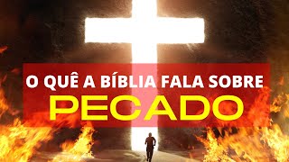 10 Versículos da Bíblia sobre o pecado [upl. by Okuy292]