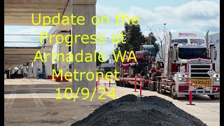 Update on the Armadale WA Metronet work sites 10 9 24 [upl. by Negah866]