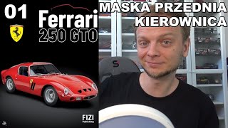 Ferrari 250 GTO  FIZI Publishing  Nr 1  Przednia maska i kierownica [upl. by Javed]