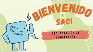 4 Recuperación de tu contraseña SACI [upl. by Neitsirhc181]