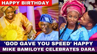 Grateful Mike Bamiloye Celebrates Only Daughter Darasimi Oyor On Birthday [upl. by Nnaaihtnyc66]