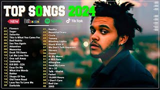 Best Pop Music Playlist on Spotify 2024  TOP SONGS 2024  TOP 100 MOST LISTENED SONGS✨ [upl. by Ahsenac]