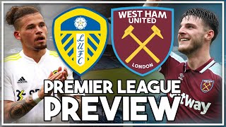 Leeds Utd v West Ham Utd Preview  ‘We Are Flying Right Now’ [upl. by Gardas351]