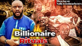 Billionaire rituals new trending Yul Edochie movie nollywood released 2024 [upl. by Ardnekan]