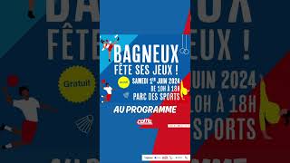 Bagneux Fête Ses Jeux 2024 [upl. by Bullough509]