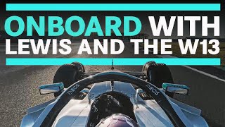 Onboard With Lewis and the New W13 at Silverstone [upl. by Darmit]