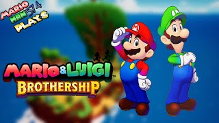 MarioMan574 Plays Mario amp Luigi Brothership Part 3 [upl. by Roshan895]