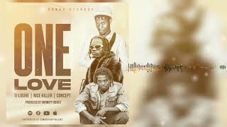 ONELOVE ft TjLushie X Nice Killer X ConceptProd By infinity Beatz Sporo Records [upl. by Niggem582]