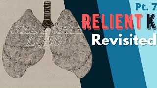 Relient K Revisited Part 7 Collapsible Lung [upl. by Mcquillin660]