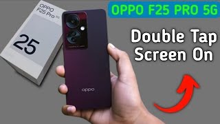 Oppo F25 Pro 5g double tap screen on kaise kare how to enable double tap screen on off in oppo dou [upl. by Eyllek]