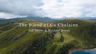 The Blood of Cu Chulainn Official Music Video  Jeff Danna amp Mychael Danna [upl. by Gristede]